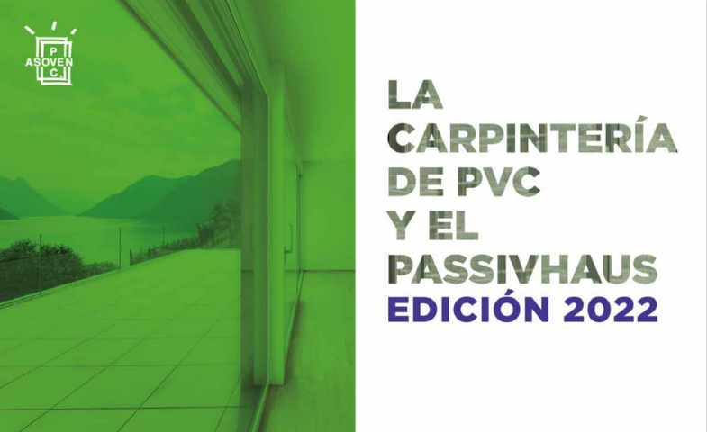 Carpinteria PVC y el Passivhaus - Edición 2022