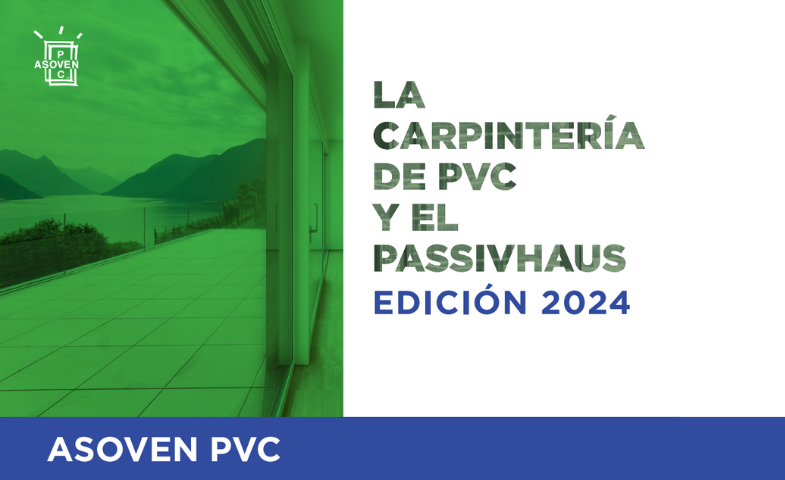 Carpinteria PVC y el Passivhaus - Edición 2024